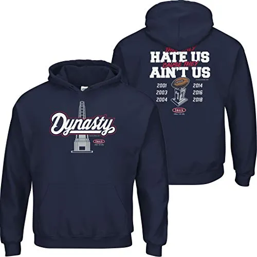 Dynasty - They Hate 'Cause They Ain't Us Shirt or Hoodie for New England Football Fans