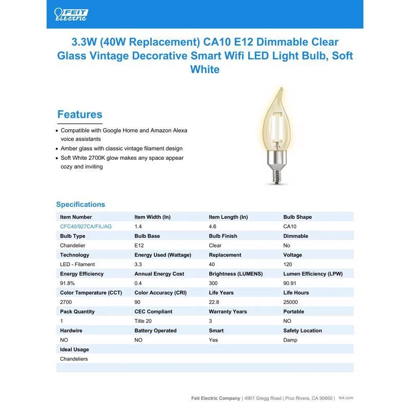 Feit Smart Home CA10 (Flame Tip) E12 (Candelabra) Smart-Enabled LED Bulb Soft White 40 Watt Equivale