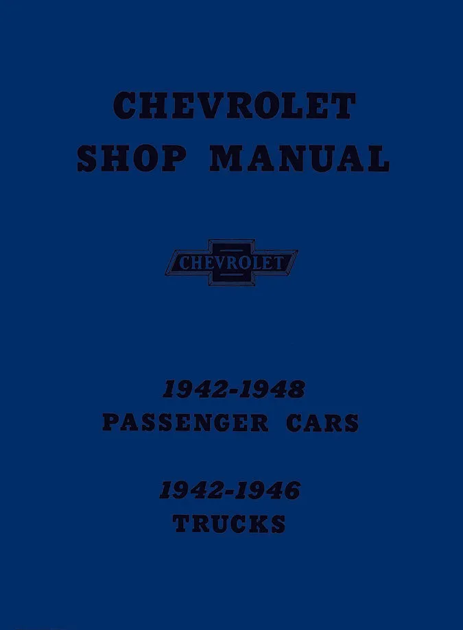 Licensed Chevrolet Shop Manuals 1941 - 1948 Car 1941 - 1946 Truck Brakes Engine Electrical