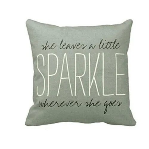 She leaves a little sparkle wherever she goes | Pillow/Pillowcase | Gray | 17 x 17